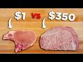 $1 Steak vs. $350 Steak Challenge