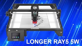 Longer Ray5 5W Laser Unboxing and Review