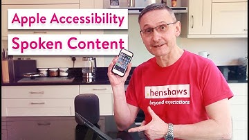 Apple Accessibility: Spoken Content. Making Apple products accessible for visually impaired users