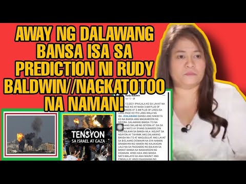 ISA SA PREDICTION NI RUDY BALDWIN/AWAY NG DALAWANG BANSA/NAGKATOTOO NA NAMAN!