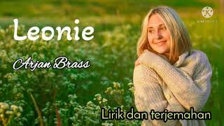 Leonie - Arjan Brass lirik dan terjemahan