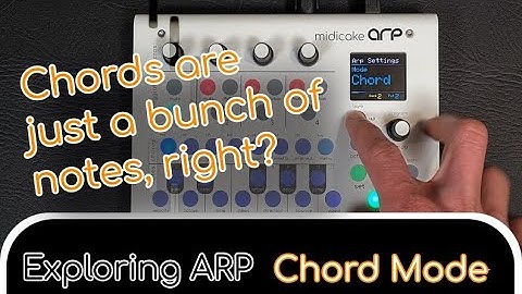 Exploring ARP - Chord Mode