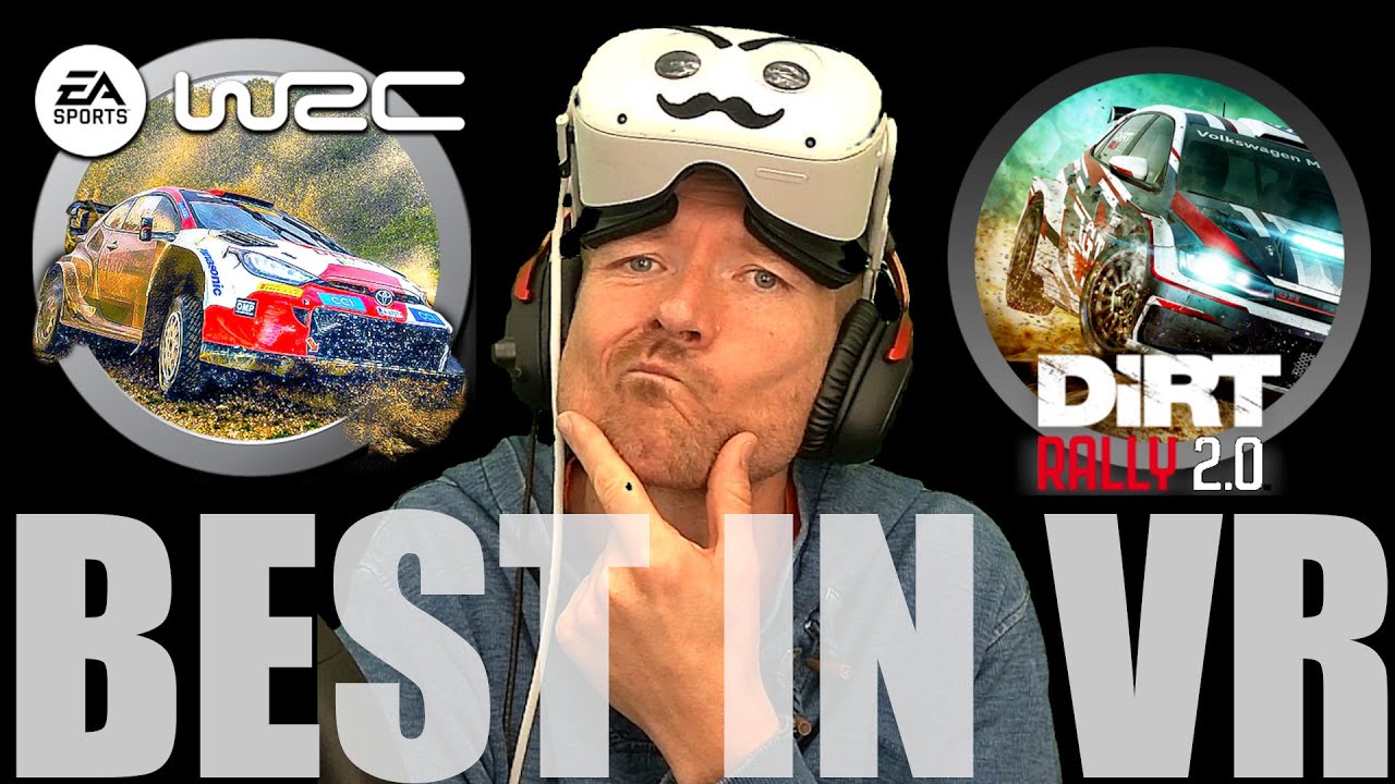 🏁 Best Rally Game in VR? Dirt Rally 2.0 vs EA Sports WRC! 🔥 - YouTube