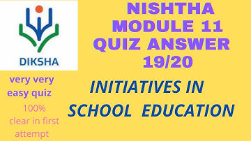 NISHTHA MODULE 11 ANSWER/NISHTHA MODULE 11 QUIZ ANSWER/NISHTHA MODULE 11 ANSWER IN ENGLISH