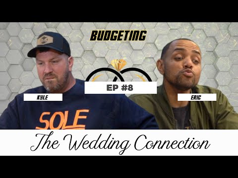 The Wedding Connection | Ep 8 | Budgeting