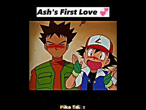 Ash's First Love 💞 || #shorts #viral #pokemon #ash #love #anime