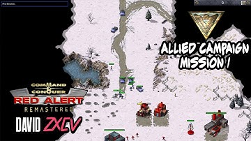 Command & Conquer Red Alert Remastered Gameplay - Allied Mission 1: In The Thick of It