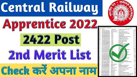 Central Railway Apprentice 2nd Merit List 2022, RRC CR 2422 Post Apprentice Merit List & DV