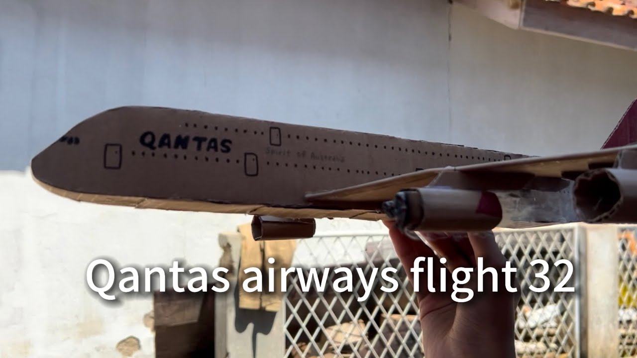 Qantas airways flight 32 incident (cardboard version)