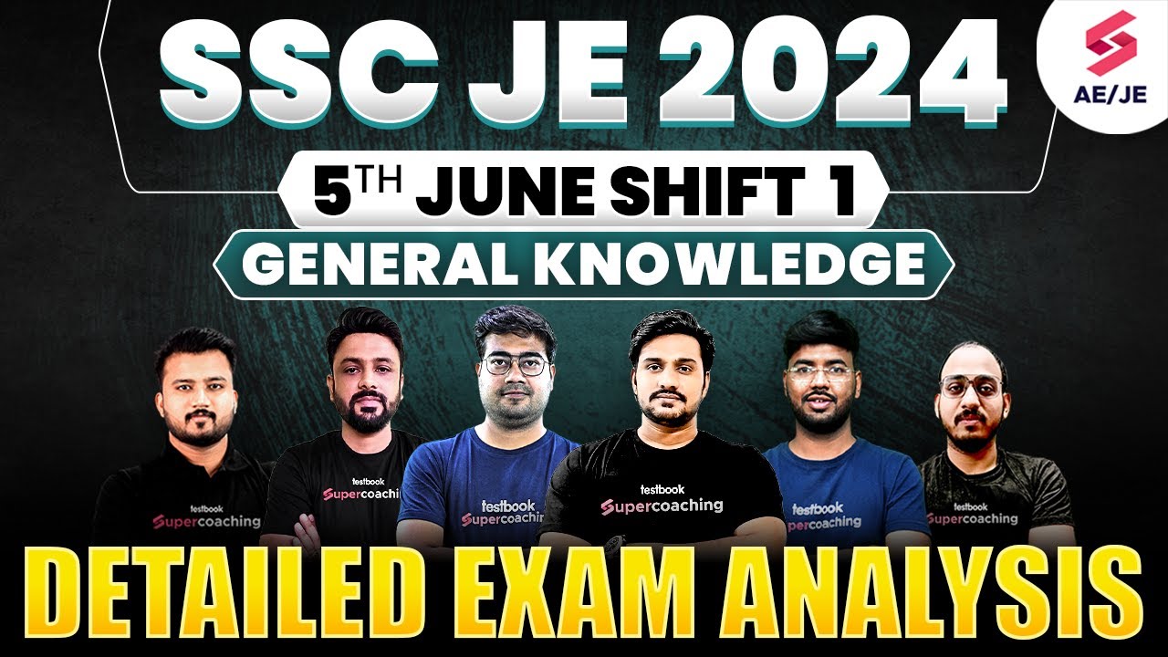 SSC JE 2024 5th June Shift 1 General Knowledge Detailed Exam Analysis ...