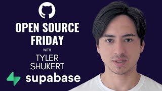 Open Source Friday with Supabase