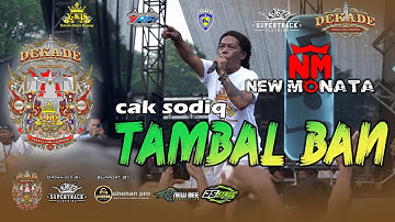 TAMBAL BAN - CAK SODIQ NEW MONATA - SATU DEKADE Y-KIS SERPONG - SUPERTRACK EVENT ORGANIZER