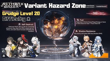[Aether Gazer] Variant Hazard Zone - Self-destruct, Fuel, and Shadow Resist (Difficulty Ω) #Week81