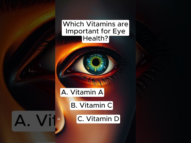 Which Vitamins are Important for Eye Health? #vitamins