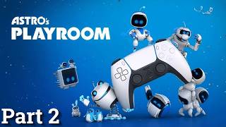 Astros Playroom (Again) PS5 Part 2