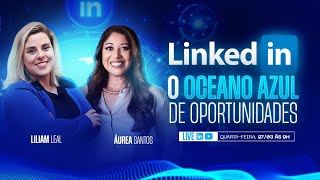 LinkedIn para gerar oportunidades