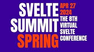 Svelte Summit Spring 2024