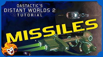 Distant Worlds 2 Tutorial 16 ~ Missile Weapons