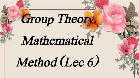 Group Theory: ch 2: Exe# 2.1 (Q#5,6,8)  (Lec 6) (Mathematical Method by sm yusuf) BSc BS ADS Maths