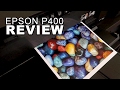 Epson P400 Printer Review In Depth