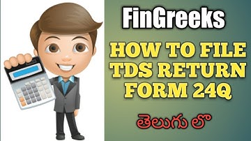 HOW TO FILE TDS RETURN FORM 24Q IN TELUGU|TDS RETURN|FORM 24Q