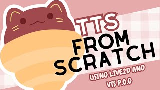 making a TTS PET in 20 minutes! [LIVE2D + VTS P.O.G TUTORIAL]