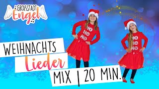 Video thumbnail of "Weihnachtslieder Mix | Die besten Kinderweihnachtslieder zum Tanzen und Singen | GroßstadtEngel"