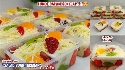 RAHASIA SALAD BUAH YANG SANGAT ENAK & MENGUNTUNGKAN UNTUK JUALAN 😍_100% Semua Suka