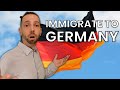 How To Immigrate To Germany