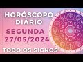 Horscopo do dia de hoje segunda 27 maio de 2024 previso para todos os signos dia 270524