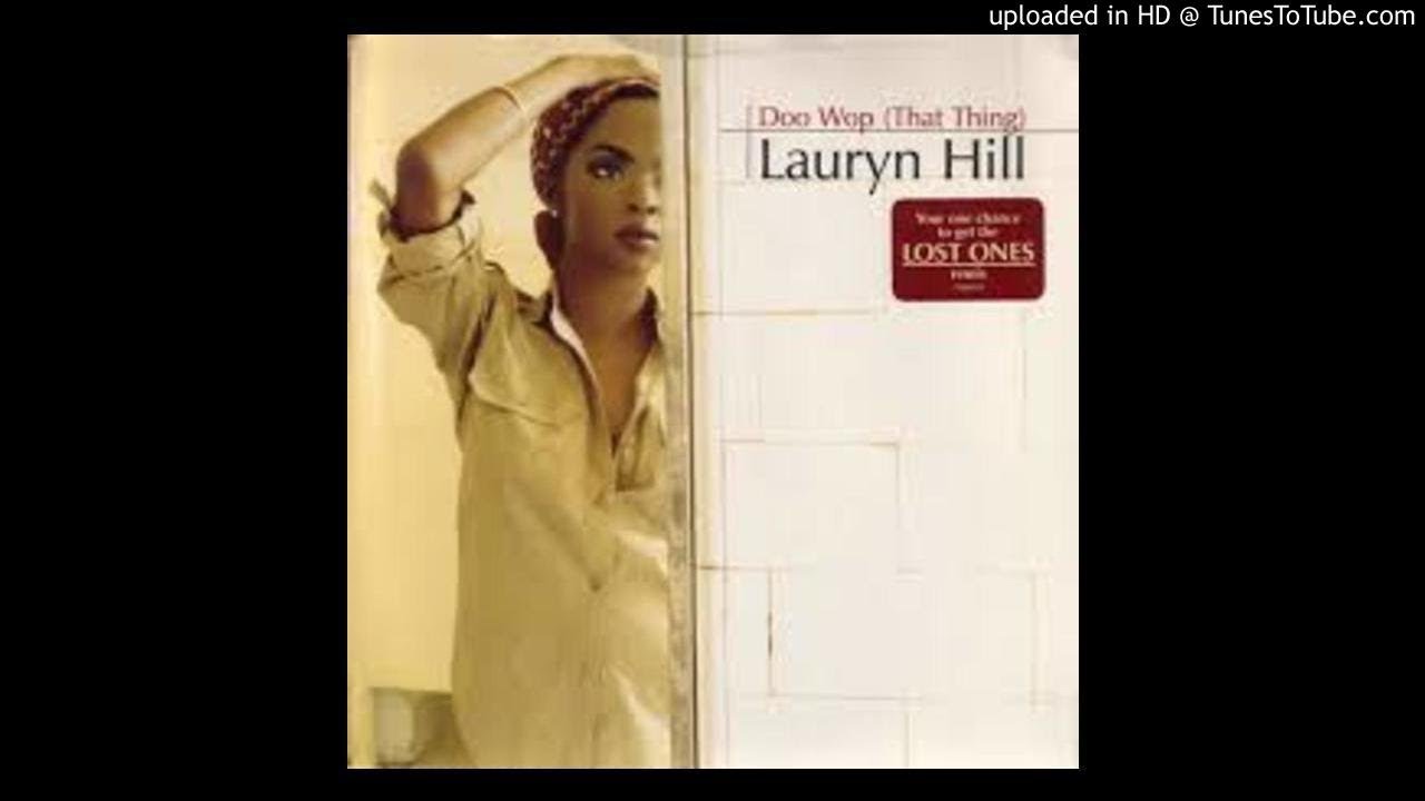 Lauryn Hill - Doo Wop (That Thing) With Outro - YouTube