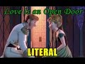 [PARODY] Love is an Open Door Literal