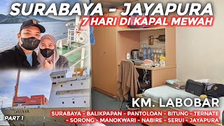 7 Hari KELILING INDONESIA Naik KAPAL PELNI MEWAH | Trip KM Labobar Surabaya - Jayapura Ep 1