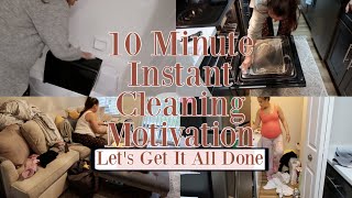 10 Minute Instant Cleaning Motivation | Getting It All Done