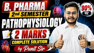 2 Marks Complete Solution 🔥 B.Pharma 2nd Semester Pathophysiology | Maha Important Question 💯 |
