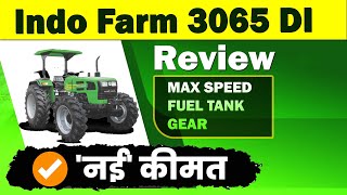 Indo Farm 3065 Di New Model Review Indo Farm 3065 Di Price Indo Farm 3065 Di Kitne Hp Ka Hai