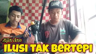 ILUSI TAK BERTEPI UKULELE KENDANG COVER || BY SIDIK & EKA