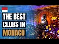 Top 10 Night Clubs in Monaco (2021)