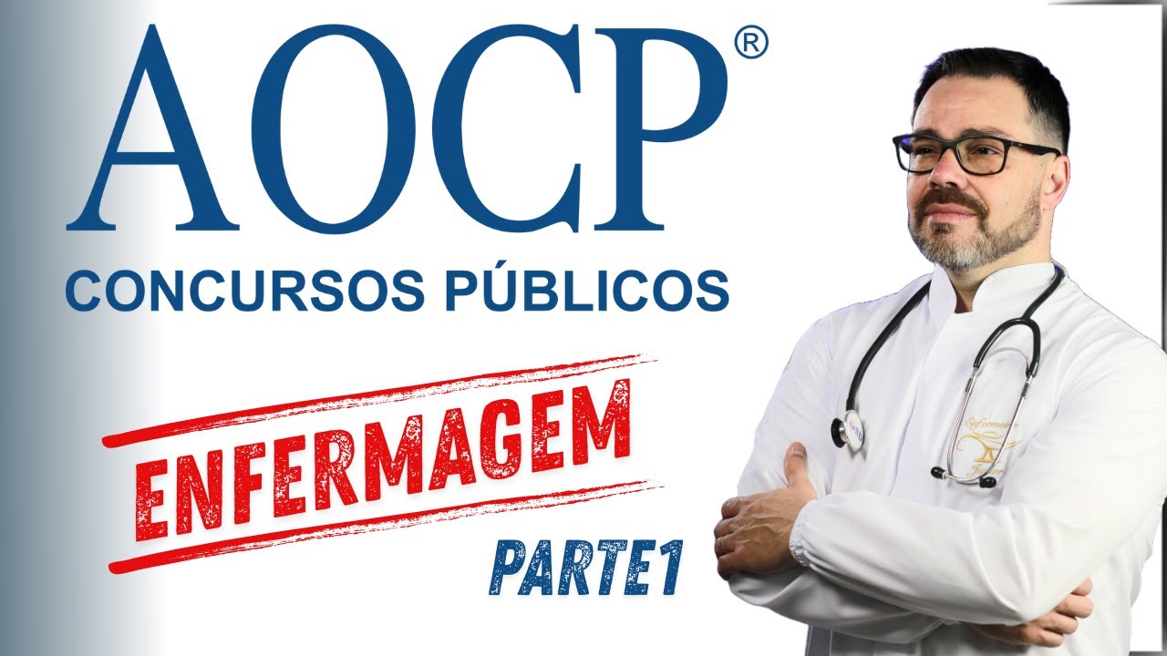 AOCP Questões ENFERMAGEM- Parte1