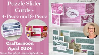 Puzzle Slider Cards - April Crafternoon Fun Fold Class: Suestampfield Creative Escape