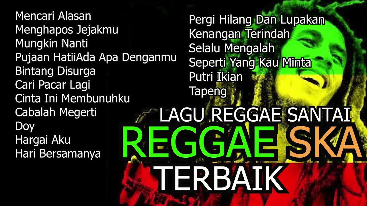 KUMPULAN LAGU REGGAE SKA TERBAIK SEPANJANG MASA NON STOP