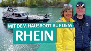 Mit dem Hausboot auf dem Rhein  von Speyer bis Straßburg | ARD Reisen