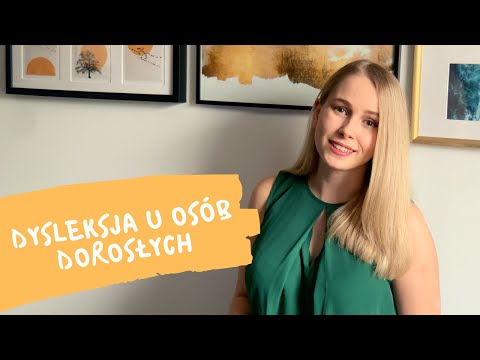 Wideo: Jak pomóc osobie dorosłej z dysleksją (ze zdjęciami)