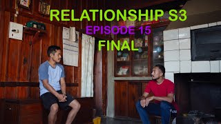 Download Lagu RELATIONSHIP (SEASON 3 EPISODE 15) MP3