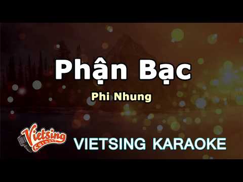 Phận Bạc -  Phi Nhung - Vietsing Karaoke