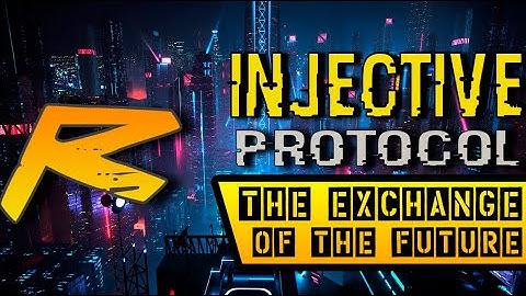 Injective Protocol - the exchange of the future!