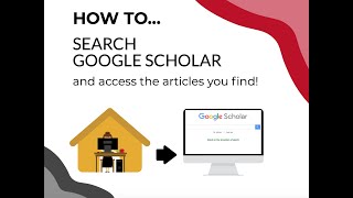 Find & Access Articles using Google Scholar Basic Tutorial