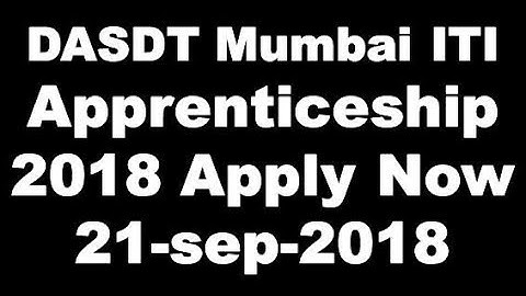 ITI DASDT NAVAL DOCKYARD MUMBAI  recruitment Apprenticeship 2018 19-sep-2018 last date apply now