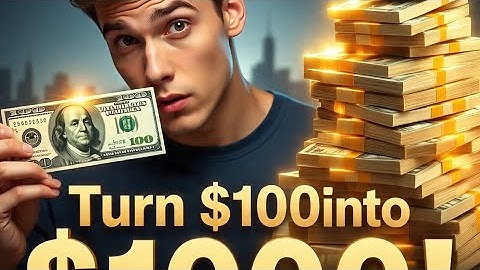 How to Turn $100 into $1000 — The Smart Way | Rich Mindset Explained