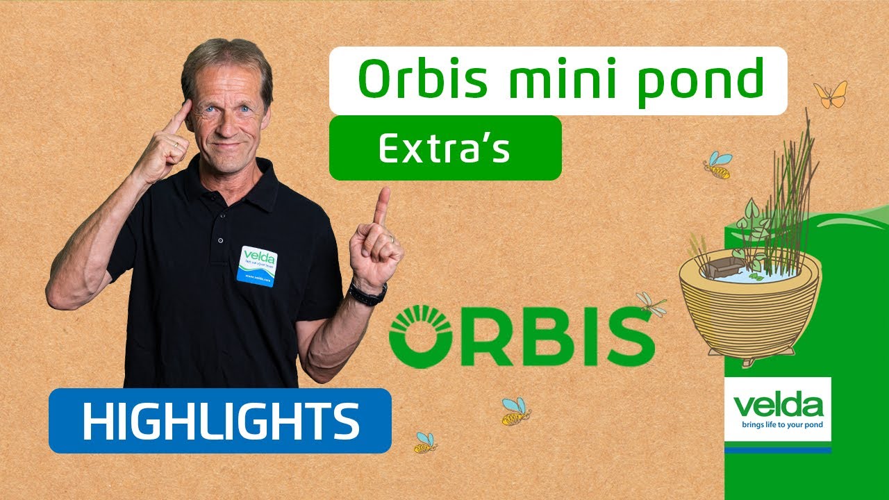 Get the most out of your Orbis mini pond, Accessories & Tips!